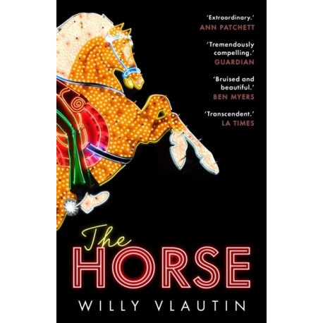 The Horse: 'Extraordinary.' Ann Patchett