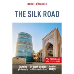 Insight Guides The Silk Road: Travel Guide with eBook
