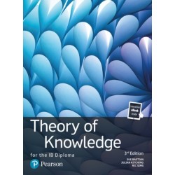 Theory of Knowledge for the IB Diploma: TOK for the IB Diploma