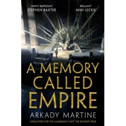 A Memory Called Empire: Winner of the Hugo Award for Best Novel