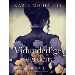 Vidunderlige verden (bd. 2)