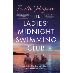 The Ladies' Midnight Swimming Club: An emotional story about finding new friends and living life to the fullest from the Kindle -1 bestselling author