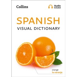 Spanish Visual Dictionary: A Photo Guide to Everyday Words and Phrases in Spanish
