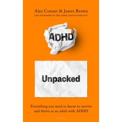 ADHD Unpacked: From the hosts of The ADHD Adults Podcast