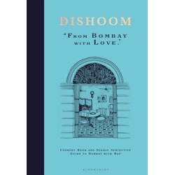 Dishoom: The first ever cookbook from the much-loved Indian restaurant