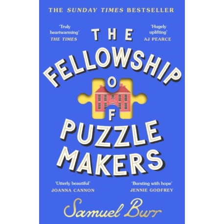 The Fellowship of Puzzlemakers: The instant Sunday Times bestseller that everyone’s talking about!