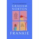 Frankie: The most courageous heroine you'll meet this year, from the Sunday Times bestselling author