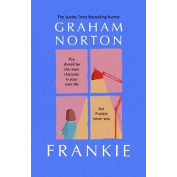 Frankie: The most courageous heroine you'll meet this year, from the Sunday Times bestselling author