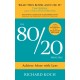 The 80/20 Principle: Achieve More with Less: the essential guide to increasing productivity, effectiveness and results using the 8020 rule