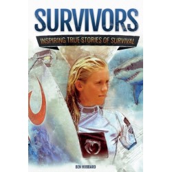 Survivors: Inspiring True Stories of Survival