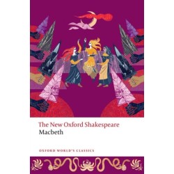 Macbeth: The New Oxford Shakespeare