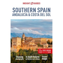 Insight Guides Southern Spain, Andalucia & Costa del Sol: Travel Guide with eBook