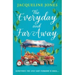 The Everyday and Far Away: The perfect bookclub read for fans of Rachel Joyce