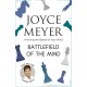 Battlefield of the Mind: Winning the Battle of Your Mind