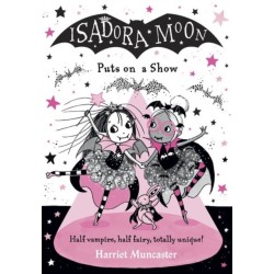 Isadora Moon Puts on a Show