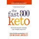 Fast 800 Keto: Eat well, burn fat, manage your weight long-term