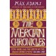 The Mercian Chronicles: King Offa and the Birth of the Anglo-Saxon State, AD 630–918