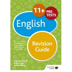 11+ English Revision Guide: For 11+, pre-test and independent school exams including CEM, GL and ISEB