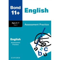 Bond 11+ English Assessment Practice Papers Age 6-7 (for GL Assessment & other 11 plus exams)