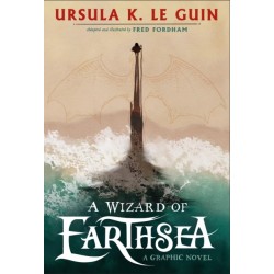 A Wizard of Earthsea: A stunning graphic novel edition of the classic fantasy adventure