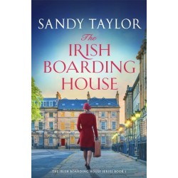 The Irish Boarding House: Completely heart-warming Irish historical fiction