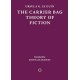The Carrier Bag Theory of Fiction