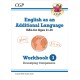 English as an Additional Language (EAL) for Ages 11-16 - Workbook 3 (Developing Competence)