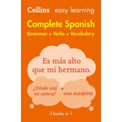 Easy Learning Spanish Complete Grammar, Verbs and Vocabulary (3 books in 1): Trusted Support for Learning