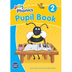 Jolly Phonics Pupil Book 2: in Print Letters (British English edition)