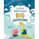 Little Dinosaurs, Big Questions: 10 Thoughtful Stories