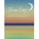 Sleep Easy: Soothing Mantras and Inspiration for Peace, Calm, and a Good Night’s Rest