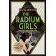 The Radium Girls: They paid with their lives. Their final fight was for justice.