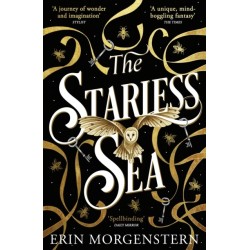 The Starless Sea: The spellbinding Sunday Times bestseller