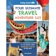 Lonely Planet Kids Your Ultimate Travel Adventure List: All the World's Most Amazing Places in One Book