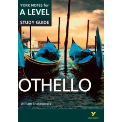 Othello York Notes A-level English Literature - for 2026, 2027 exams: everything you need to catch up, study and prepare for 2021 assessments and 2022 exams