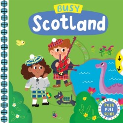 Busy Scotland: A Push, Pull, Slide Book