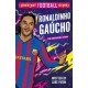 Greatest Football Stars: Ronaldinho Gaucho