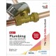 The City & Guilds Textbook: Plumbing Book 1, Second Edition: For the Level 3 Apprenticeship (9189), Level 2 Technical Certificate (8202), Level 2 Diploma (6035) & T Level Occupational Specialisms (8710): For the Level 3 Apprenticeship (9189), Level 2 Tech