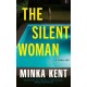 The Silent Woman: A Thriller