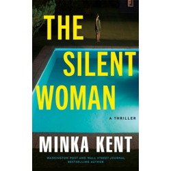The Silent Woman: A Thriller