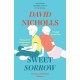 Sweet Sorrow: The Sunday Times bestselling novel from the author of ONE DAY