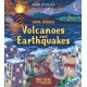 Look Inside Volcanoes and Earthquakes