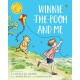 Winnie-the-Pooh and Me: A Winnie-the-Pooh adventure in rhyme, featuring A.A Milne's and E.H Shepard's beloved characters
