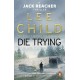Die Trying: (Jack Reacher 2)
