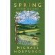 Spring: The uplifting memoir of springtime joy - an instant Sunday Times bestseller