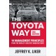 The Toyota Way, Second Edition: 14 Management Principles from the World's Greatest Manufacturer