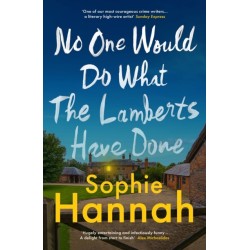 No One Would Do What The Lamberts Have Done: 'The twist is perfection. I think it's just about the cleverest thing I've ever read' Gillian McAllister