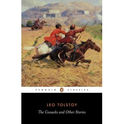 The Cossacks and Other Stories