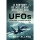 A History of Military Encounters with UFOs: Explanations and Combat Strategies