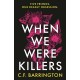 When We Were Killers: A gripping, shocking dark academia thriller and Waterstones Scottish Book of the Month